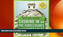 FREE PDF  Cashing in on Pre-foreclosures and Short Sales: A Real Estate Investor s Guide to Making