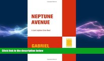 FREE DOWNLOAD  Neptune Avenue: A Jack Leightner Crime Novel (Jack Leightner Crime Novels)