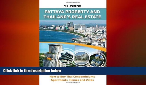 FREE PDF Pattaya Property Thailand Real Estate - How to Buy Condominiums, Apartments, Flats and