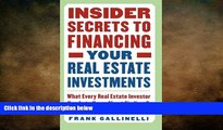Free [PDF] Downlaod  Insider Secrets to Financing Your Real Estate Investments: What Every Real