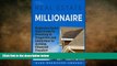 FREE DOWNLOAD  The Real Estate Millionaire - Beginners Quick Start Guide to Investing In