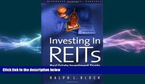READ book  Investing in REITS: Real Estate Investment Trusts - Revised and Updated Edition
