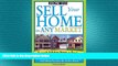 READ book  How to Sell Your Home in Any Market: 6 Reasons Why Your Home Isn t Selling... and What