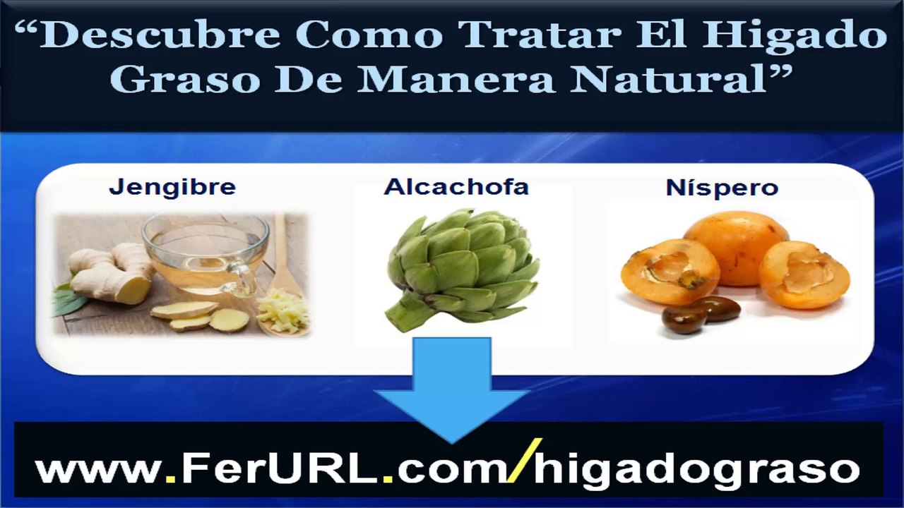Como tratar el higado graso de manera natural