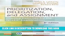 [PDF] Prioritization, Delegation, and Assignment: Practice Exercises for the NCLEX Examination