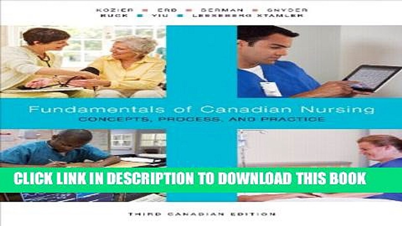 [PDF] Fundamentals of Canadian Nursing: Concepts, Process, and Practice, Third Canadian Edition