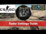 CS GO Ultimate Radar Settings Guide ( settings )