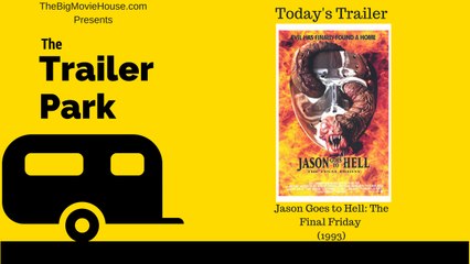 Jason Goes to Hell: The Final Friday Trailer