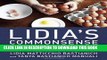 [PDF] Lidia s Commonsense Italian Cooking: 150 Delicious and Simple Recipes Anyone Can Master Full