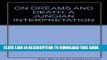[PDF] On Dreams and Death : A Jungian Interpretation Popular Online