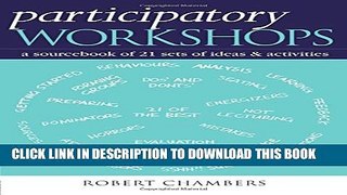 [PDF] Participatory Workshops: A Sourcebook of 21 Sets of Ideas and Activities Full Colection