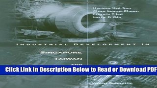 [Get] Industrial Development in Singapore, Taiwan,   South Korea Free New