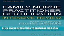New Book Family Nurse Practitioner Certification Intensive Review: Fast Facts and Practice