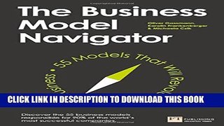 [PDF] The Business Model Navigator: 55 Models That Will Revolutionise Your Business Full Online