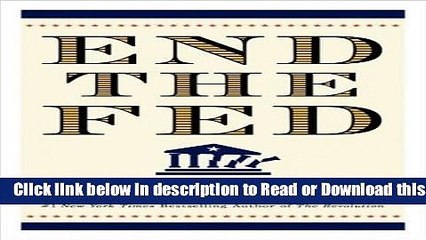 [Read] Paul s End the Fed Large Print (End the Fed by Ron Paul (Paperback - Sept. 16, 2009) -