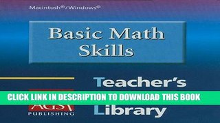 [Download] BASIC MATH SKILLS TEACHERS RESOURCE LIBRARY ON CD-ROM FOR WINDOWS AND   MACINTOSH