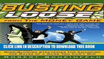 [PDF] Busting Loose From the Money Game: Mind-Blowing Strategies for Changing the Rules of a Game