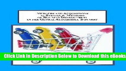 [Reads] Mergers and Acquisitions As Strategic Methods of Business Development in the Global