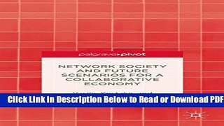 [Get] Network Society and Future Scenarios for a Collaborative Economy Free New