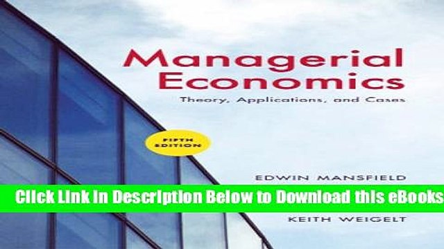 [Reads] Managerial Economics: Theory, Applications, and Cases (Sixth International Student