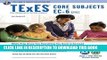 Collection Book TExES Core Subjects EC-6 (291) Book + Online (TExES Teacher Certification Test Prep)