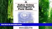 Big Deals  Cyber Crime Investigator s Field Guide  Best Seller Books Most Wanted