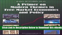[Reads] A Primer on Modern Themes in Free Market Economics and Policy Online Books