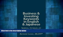 READ FREE FULL  Business And Investing Keywords In English And Japanese: Essential Vocabulary For