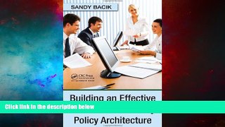 READ FREE FULL  Building an Effective Information Security Policy Architecture  READ Ebook Online