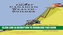[PDF] The Smart Canadian Wealth-Builder: Stepping Stones to Financial Independence Full Online