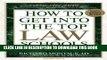 New Book How to Get Into Top Law Schools 5th Edition (How to Get Into the Top Law Schools)