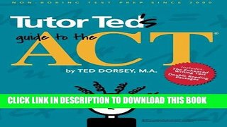 Collection Book Tutor Ted s Guide to the ACT