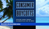 Big Deals  Consumer Boycotts: Effecting Change Through the Marketplace and Media  Free Full Read