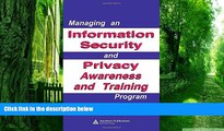 Big Deals  Managing an Information Security and Privacy Awareness and Training Program  Best