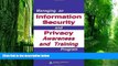 Big Deals  Managing an Information Security and Privacy Awareness and Training Program  Best