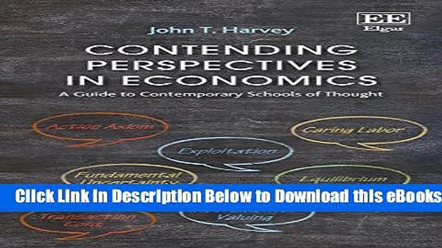 [Download] Contending Perspectives in Economics: A Guide to Contemporary Schools of Thought Free
