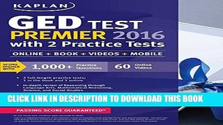 New Book Kaplan GED Test Premier 2016 with 2 Practice Tests: Online + Book + Videos + Mobile