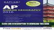 Collection Book Kaplan AP Human Geography 2016 (Kaplan Test Prep)