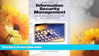 READ FREE FULL  Information Security Management Handbook, Fourth Edition, Volume III  Download