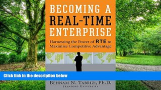 Big Deals  Becoming a Real-Time Enterprise: Harnessing the Power of RTE to Maximize Competitive