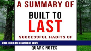 Big Deals  A Summary of Built to Last: Successful Habits of Visionary Companies by Jim Collins and