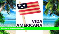 Big Deals  Vida Americana (Portuguese Edition)  Free Full Read Most Wanted