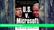 Big Deals  U.S. V. Microsoft: The Inside Story of the Landmark Case  Best Seller Books Best Seller