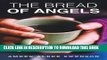 [PDF] The Bread of Angels Popular Colection