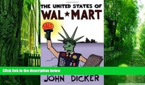 Big Deals  The United States of Wal-Mart  Best Seller Books Most Wanted