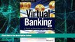 Big Deals  Virtual Banking: A Guide to Innovation and Partnering (Wiley Finance)  Free Full Read