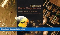Big Deals  Global Bank Regulation: Principles and Policies  Best Seller Books Best Seller