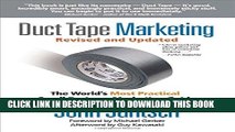 [Download] Duct Tape Marketing Revised and   Updated: The World s Most Practical Small Business