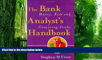 Big Deals  The Bank Analyst s Handbook: Money, Risk and Conjuring Tricks  Best Seller Books Best