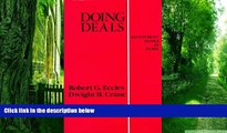 Big Deals  Doing Deals: Investment Banks at Work  Best Seller Books Best Seller